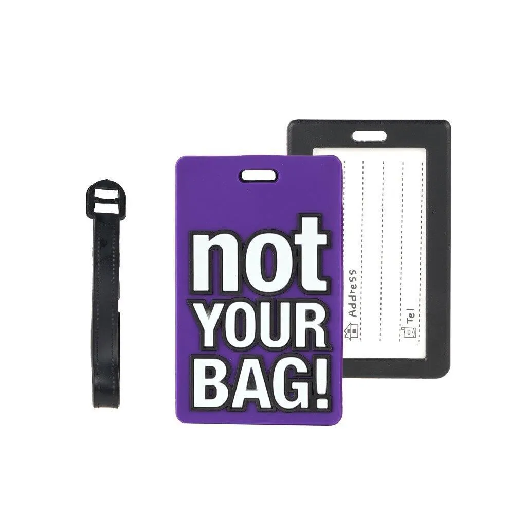 Luggage Tag - Not Your Bag
