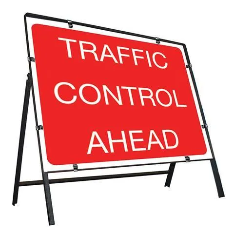 Metal Road Sign Traffic Control Ahead