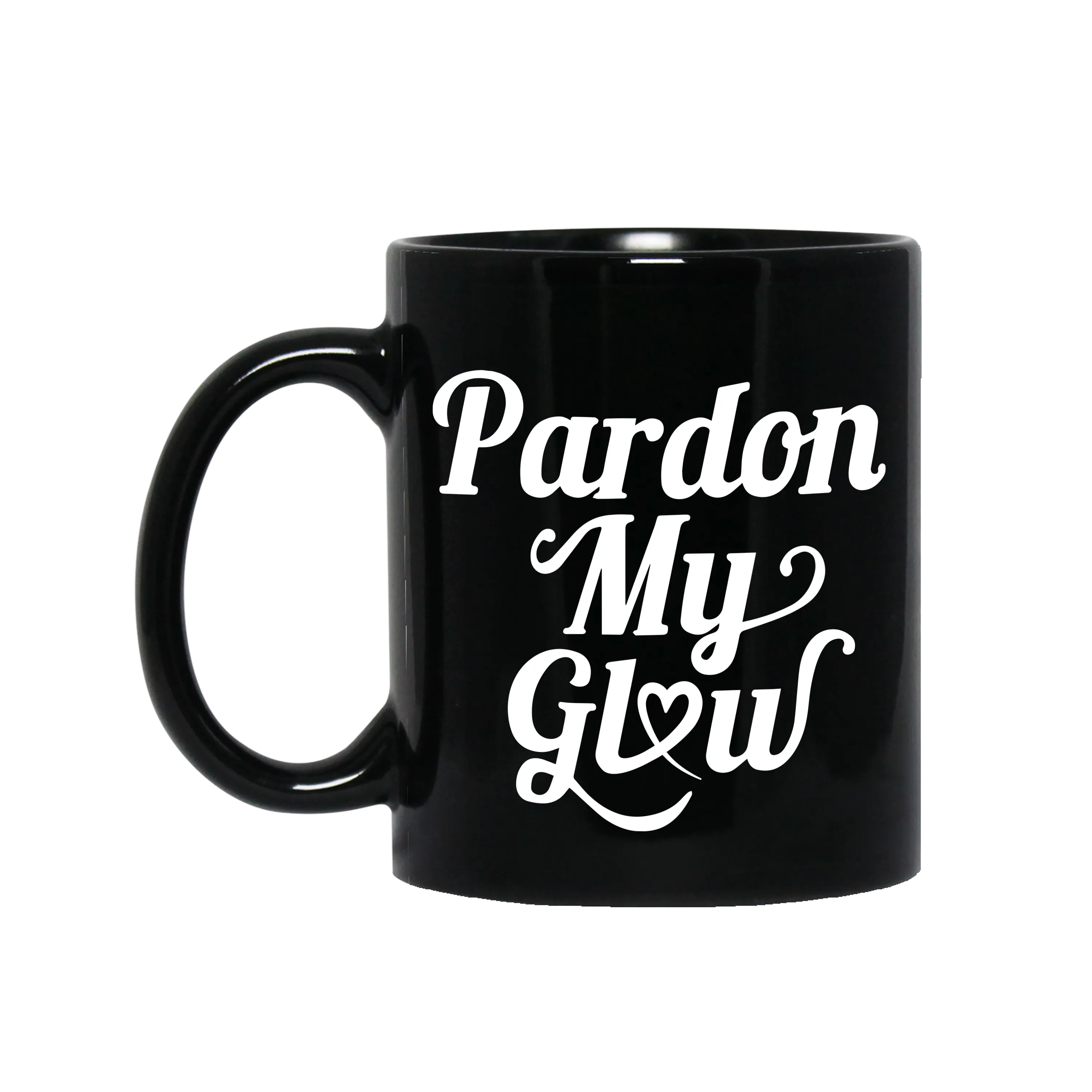 Pardon My Glow Mug - Cursive Letters